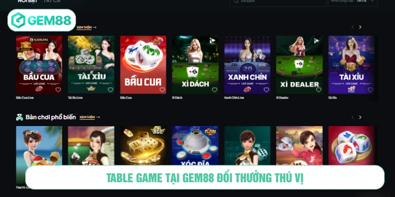 Đổi thưởng cùng GEM88 table game