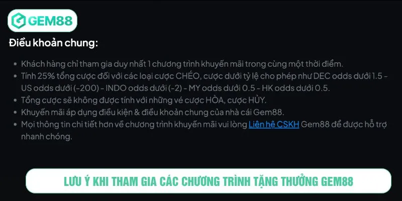 Lưu ý khi tham gia các chương trình tặng thưởng GEM88
