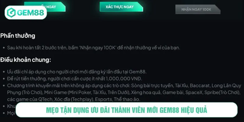Mẹo tận dụng ưu đãi thành viên mới GEM88 hiệu quả