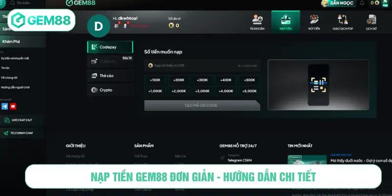 Nạp tiền GEM88 đơn giản - Hướng dẫn chi tiết