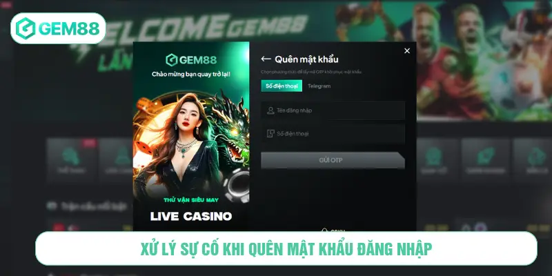 Xử lý sự cố khi quên mật khẩu đăng nhập