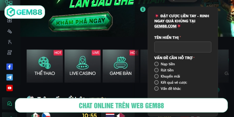 Phương thức chat online với tổng đài web cược GEM88